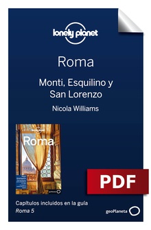 Roma 5. Monti, Esquilino y San Lorenzo