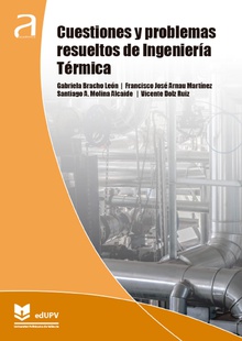 Cuestiones y problemas resueltos de Ingeniería Térmica