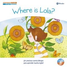 Where is Lola? - ¿Dónde está Lola?. Cuentos bilingües