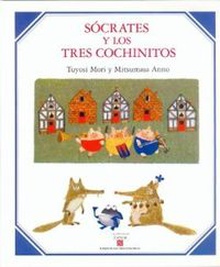 Sócrates y los tres cochinitos