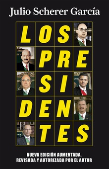 Los presidentes (nueva edición)