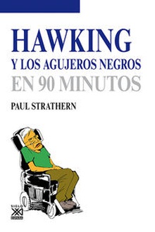 Científicos: Hawking y los agujeros negros