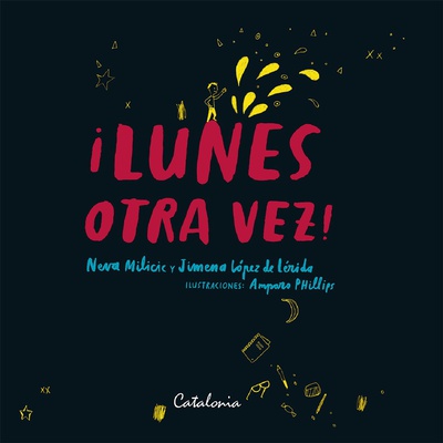 Lunes otra vez