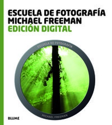 Escuela fotografía: edición digital