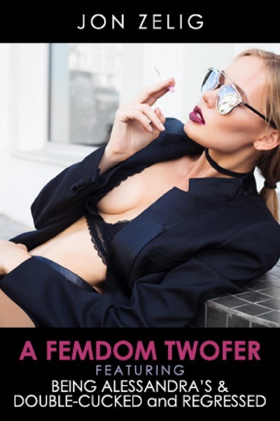 A Femdom Twofer