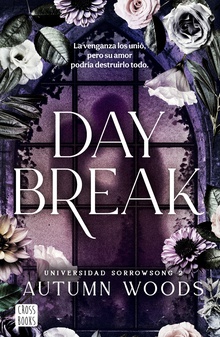 Universidad Sorrowsong 2. Daybreak