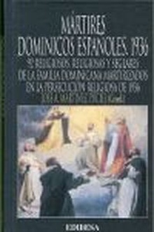 Mártires Dominicos españoles.1936