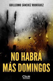 No habrá más domingos