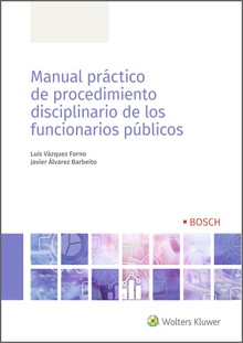Manual práctico de procedimiento disciplinario de los funcionarios públicos