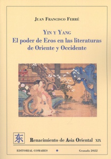 Ying y yang poder de eros en las literaturas de oriente y