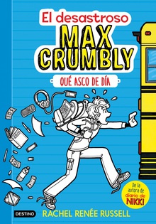 El desastroso Max Crumbly. Qué asco de día