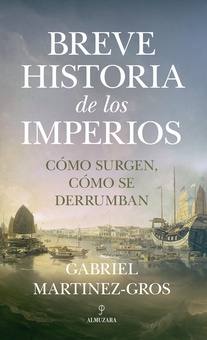 Breve historia de los imperios