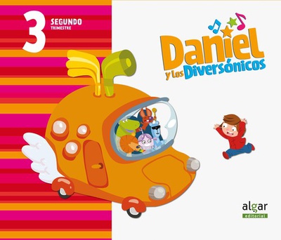 Daniel y diversónicos 3 años 2º.trimestre