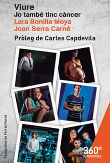 Viure. Jo també tinc càncer