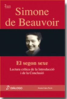 Simone de Beauvoir: el segon sexe