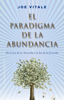 El paradigma de la abundancia
