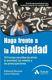 Haga frente a la ansiedad. Ebook