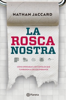 La rosca nostra