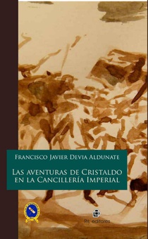 Las aventuras de Cristaldo en la Cancillería Imperial