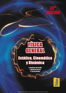 Física General (32ª edición): Tomo I