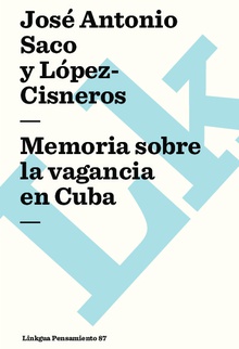 Memoria sobre la vagancia en Cuba