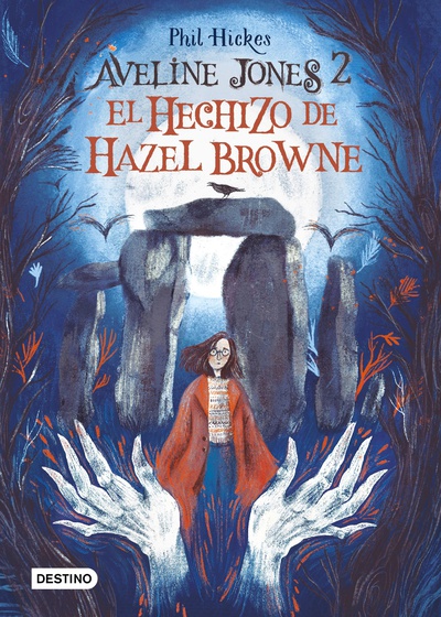 Aveline Jones 2. El hechizo de Hazel Browne