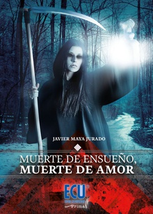 Muerte de ensueño, muerte de amor