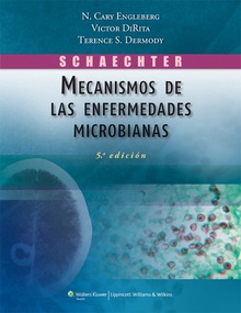 Schaechter.Mecanismos de enfermedades microbianas