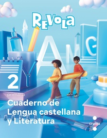 Cuaderno de Lengua castellana y Literatura. 2 Primaria. Revola