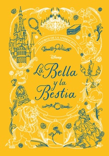 La Bella y la Bestia. Tesoros de la animación Cuento
