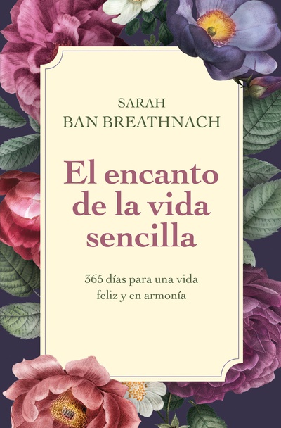 El encanto de la vida sencilla