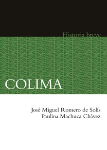 Colima. Historia breve