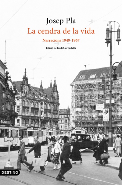 La cendra de la vida: Narracions 1949-1967