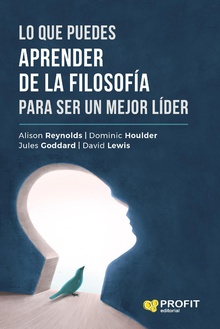 Lo que puedes aprender de la filosofía para ser un mejor líder