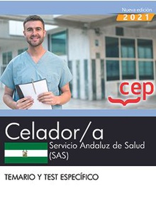 Celador/a. Servicio Andaluz de Salud (SAS). Temario y test específico Temario y test específico