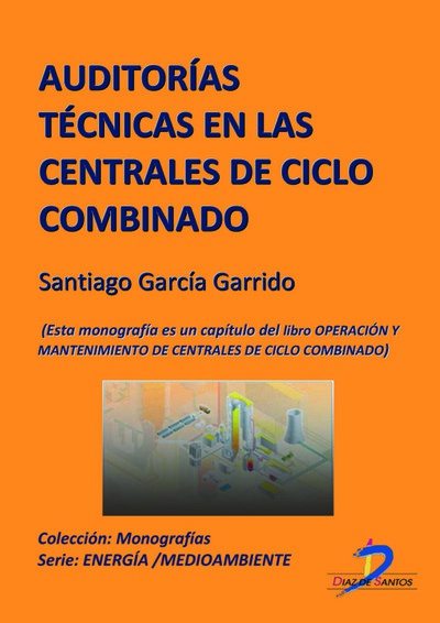 Auditorias técnicas en las centrales de ciclo combinado