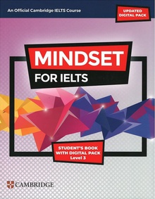 Mindset for IELTS with Updated Digital Pack Level 3 StudentÆs Book with Digital Pack
