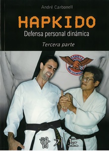 Hapkido 3ª parte (defensa personal dinámica)