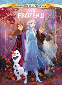 EL GRAN LLIBRE DE LA PEL.LICULA Frozen II