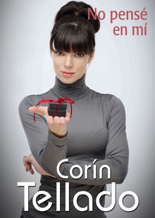No pensé en mí