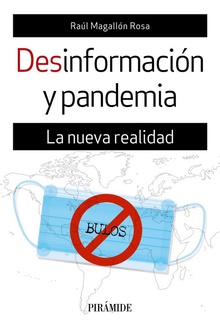 Desinformación y pandemia La nueva realidad