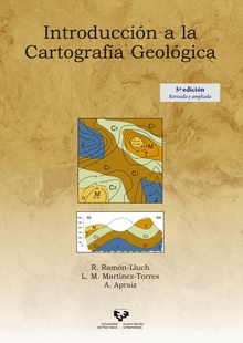INTRODUCCIÓN A LA CARTOGRAFÍA GEOLÓGICA 5ª edición