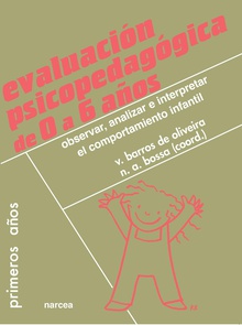 Evaluación psicopedagógica de 0 a 6 años