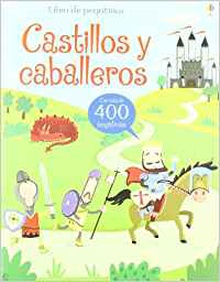 CABALLEROS Y CASTILLOS libro de pegatinas