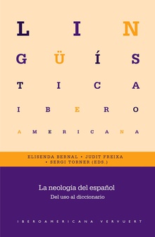 La neología del español del uso al diccionario
