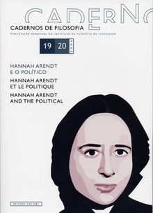 Cadernos de filosofia, 19-20: hannah arendt e o político hannah arendt et le politique: hannah arend