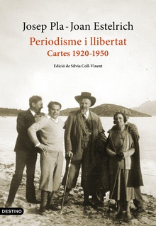 Periodisme i llibertat: Cartes 1920-1950