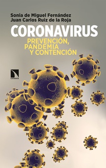 Coronavirus Prevención, pandemia y contención