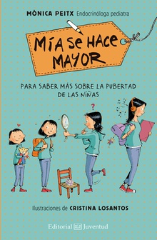Mía se hace mayor Edición ampliada