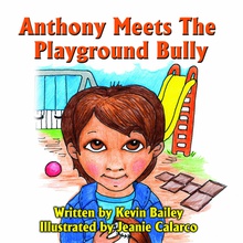 Anthony Meets The Playground Bully